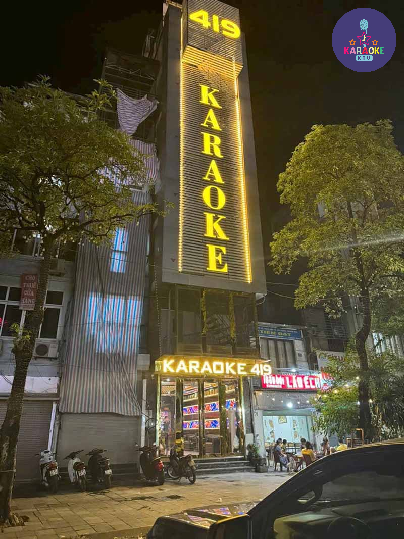 Karaoke 419 Trần Khát Chân