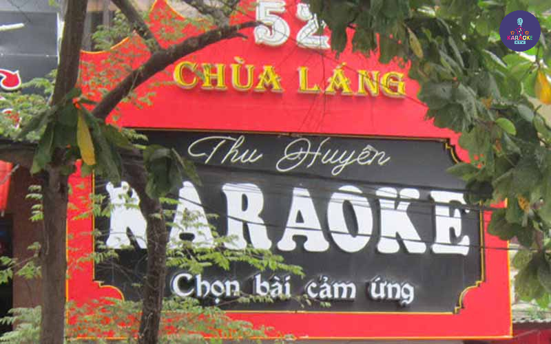 Karaoke Thu Huyền 52 Chùa Láng