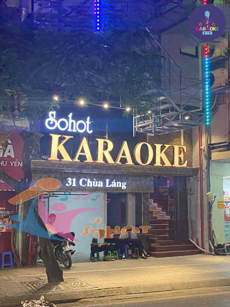 Karaoke So Hot 31 Chùa Láng