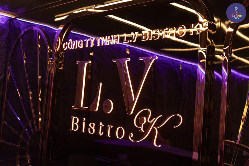 Karaoke L.V BISTRO K - 214 Lê Hồng Phong hiện đang là điểm đến hot nhất