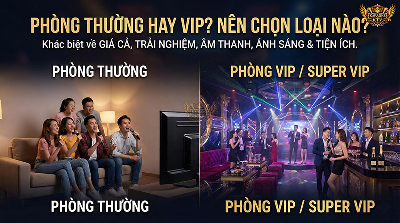 Giá cả và trải nghiệm là hai yếu tố chính khi quyết định đặt phòng hát