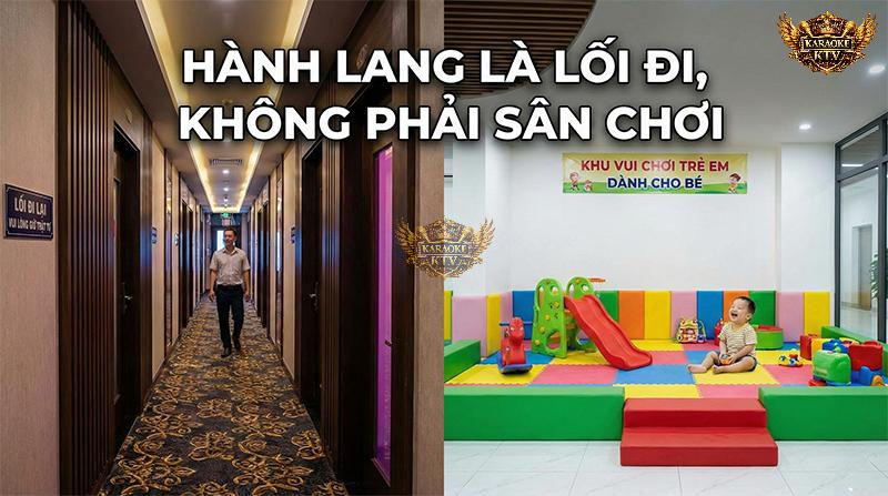 Hãy giáo dục trẻ: Hành lang là nơi công cộng để di chuyển, nếu muốn nô đùa hãy chọn quán có khu vui chơi riêng