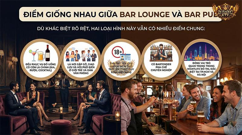 Dù mang phong cách khác biệt, cả hai đều đóng vai trò quan trọng trong văn hóa nightlife đô thị, là nơi giao lưu của giới trẻ và dân văn phòng