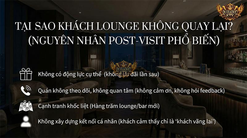 4 nguyên nhân phổ biến khiến khách hàng một đi không trở lại tại các quán bar karaoke lounge