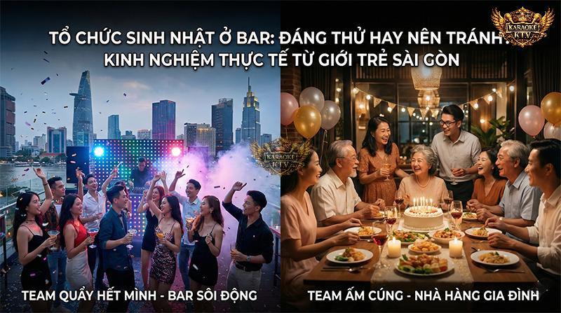 Bar sẽ là thiên đường cho "team quẩy" hết mình, nhưng nếu ưu tiên sự yên tĩnh cho gia đình, bạn nên cân nhắc các lựa chọn khác