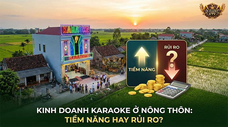 Đời sống cải thiện khiến nhu cầu giải trí bùng nổ, biến các xã, huyện vùng ven trở thành thị trường đầy hứa hẹn cho dịch vụ phòng hát karaoke vào các dịp lễ, Tết hay cuối tuần