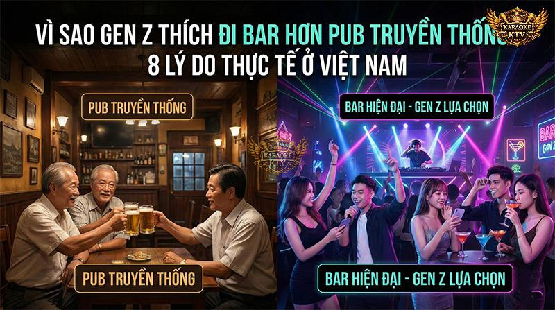 Ảnh đại diện - Vì sao Gen Z thích đi bar hơn pub truyền thống?