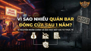 Vì sao nhiều quán bar đóng cửa sau 1 năm?