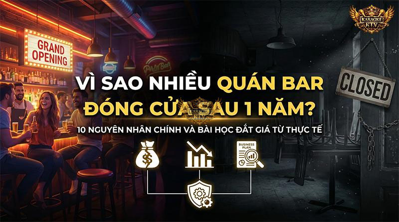 Vì sao nhiều quán bar đóng cửa sau 1 năm?
